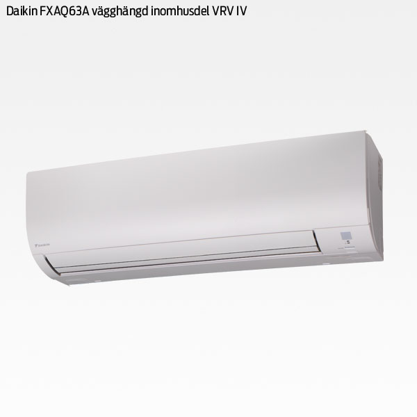 Daikin FXAQ63A vägghängd enhet VRV IV Luftmiljöbutiken